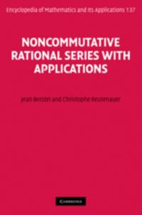 Noncommutative Rational Series with Applications av Jean Berstel
