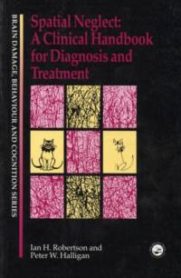 Spatial Neglect av Peter W. Halligan