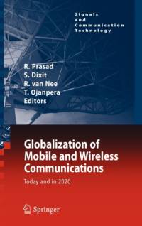 Globalization of Mobile and Wireless Communications