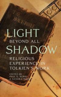Light Beyond All Shadow av Paul E. Kerry