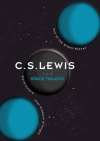 The Space Trilogy av C. S. Lewis