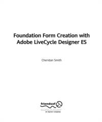 Foundation Form Creation with Adobe LiveCycle Designer ES av Roderick Smith