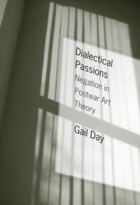 Dialectical Passions av Gail Day