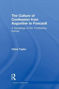 The Culture of Confession from Augustine to Foucault av Chloe (University of Alberta Taylor