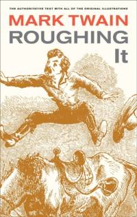 Roughing It av Mark Twain