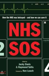 NHS SOS av Raymond Tallis