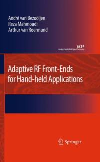 Adaptive RF Front-Ends for Hand-held Applications av Arthur H.M. van Roermund