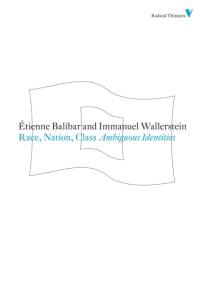Race, Nation, Class av Etienne Balibar