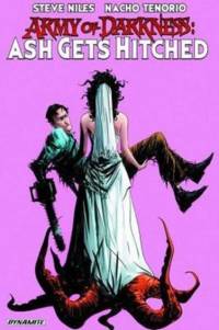 Army of Darkness: Ash Gets Hitched av Steve Niles