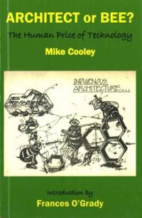 Architect or Bee? av Mike Cooley