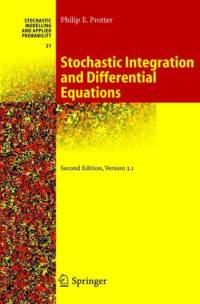 Stochastic Integration and Differential Equations av Philip Protter