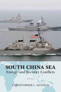 South China Sea av Christopher L. Daniels