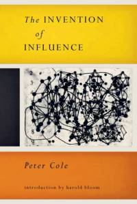 The Invention of Influence av Peter Cole