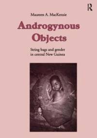 Androgynous Objects av Maureen A. MacKenzie
