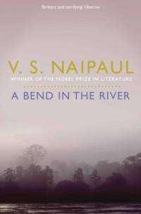 A Bend in the River av V.S. Naipaul