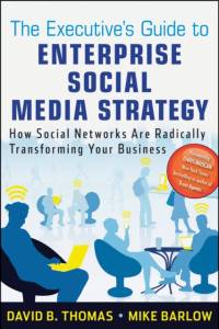 The Executive's Guide to Enterprise Social Media Strategy av Mike Barlow