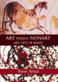 Art versus Nonart by Tsion (Holon Institute of Technology Avital