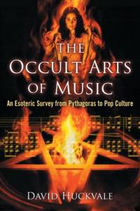 The Occult Arts of Music av David Huckvale