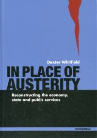 In Place of Austerity av Dexter Whitfield