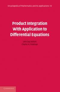 Product Integration with Application to Differential Equations av John Day Dollard