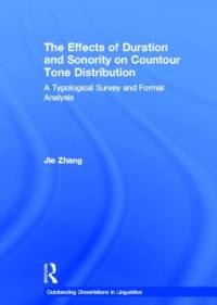 The Effects of Duration and Sonority on Countour Tone Distribution av Jie Zhang