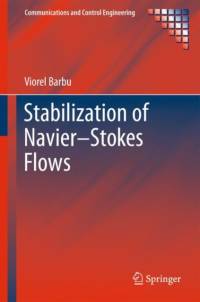 Stabilization of Navier-Stokes Flows av Viorel Barbu
