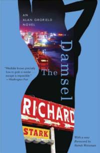 The Damsel – An Alan Grofield Novel av Richard Stark