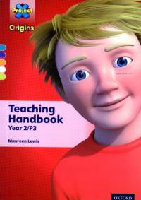 Project X Origins: Turquoise-Lime Book Bands, Oxford Levels 7-11: Teaching Handbook Year 2/P3 av Maureen Lewis