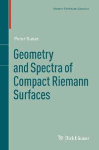 Geometry and Spectra of Compact Riemann Surfaces av Peter Buser