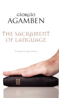 The Sacrament of Language av Giorgio (Professor of Philosophy Agamben