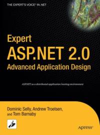 Expert ASP.NET 2.0 Advanced Application Design av Dominic Selly