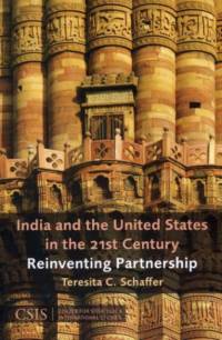 India and the United States in the 21st Century av Teresita C. Schaffer