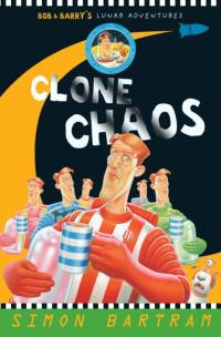 Clone Chaos av Simon Bartram
