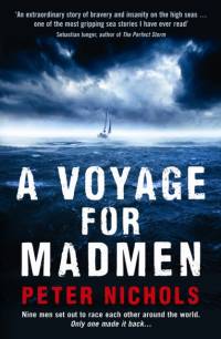 A Voyage For Madmen av Peter Nichols