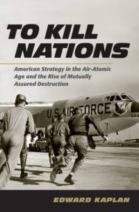 To Kill Nations av Edward Kaplan
