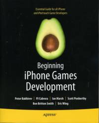 Beginning iPhone Games Development av Ian Marsh