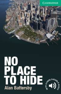 No Place to Hide Level 3 Lower-intermediate av Alan Battersby