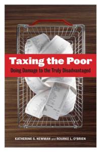 Taxing the Poor av Katherine S. Newman