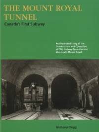 Mount Royal Tunnel av Anthony Clegg