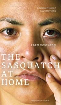 The Sasquatch at Home av Eden Robinson