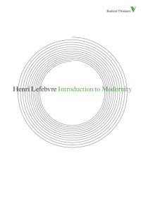 Introduction to Modernity av Henri Lefebvre