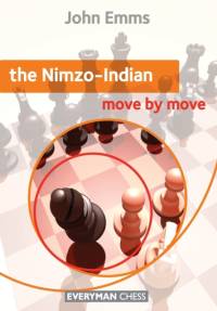 The Nimzo-Indian: Move by Move av John Emms