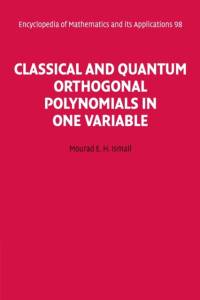 Classical and Quantum Orthogonal Polynomials in One Variable av Mourad E. H. (University of Central Florida) Ismail
