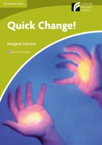 Quick Change! Level Starter/Beginner American English Edition av Margaret Johnson