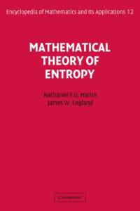 Mathematical Theory of Entropy av Nathaniel F. G. Martin
