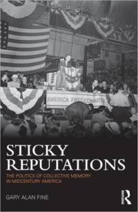 Sticky Reputations av Gary Alan Fine