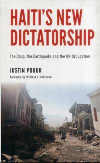 Haiti's New Dictatorship av Justin Podur
