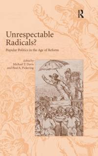 Unrespectable Radicals? av Paul A. Pickering