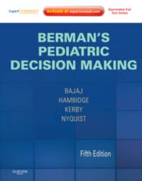 Berman's Pediatric Decision Making av Lalit (Assistant Professor of Pediatrics Bajaj