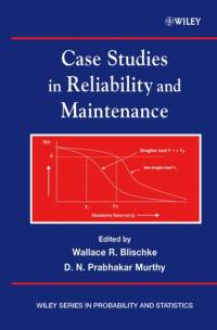 Case Studies in Reliability and Maintenance av WR Blischke